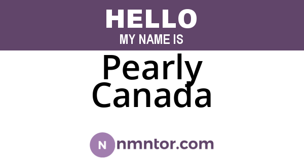 Pearly Canada