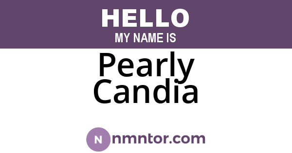 Pearly Candia