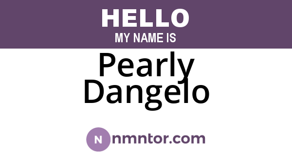 Pearly Dangelo