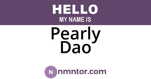 Pearly Dao
