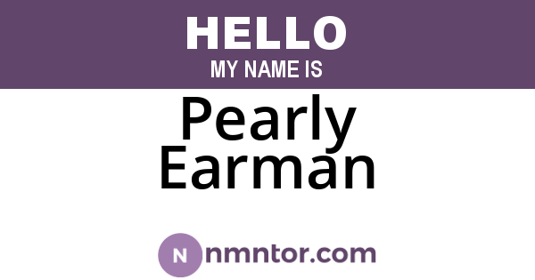 Pearly Earman