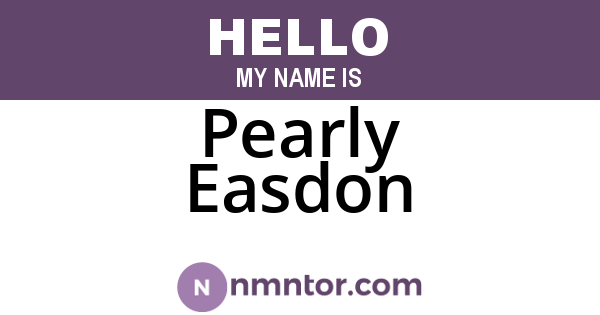 Pearly Easdon