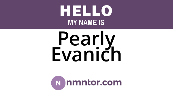 Pearly Evanich
