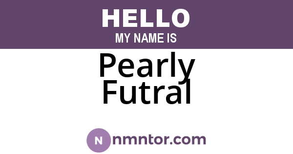 Pearly Futral
