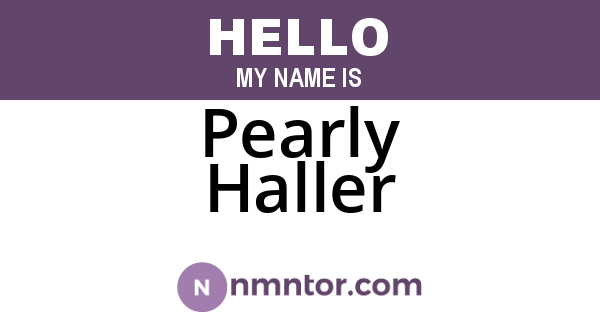 Pearly Haller