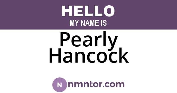 Pearly Hancock