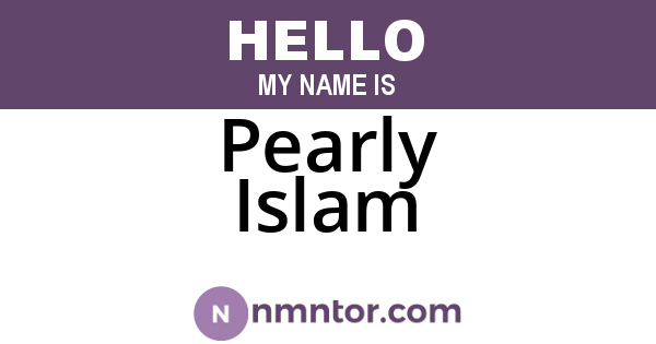 Pearly Islam