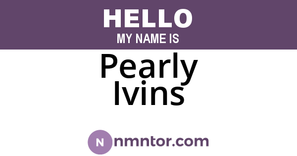 Pearly Ivins