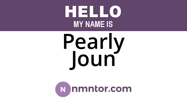 Pearly Joun