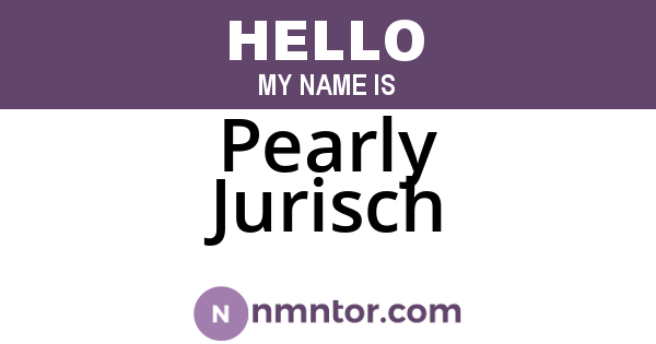 Pearly Jurisch
