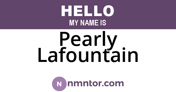 Pearly Lafountain