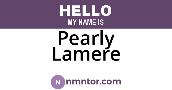 Pearly Lamere