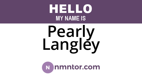 Pearly Langley
