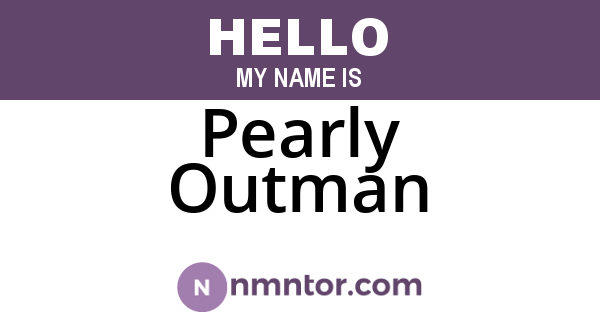Pearly Outman