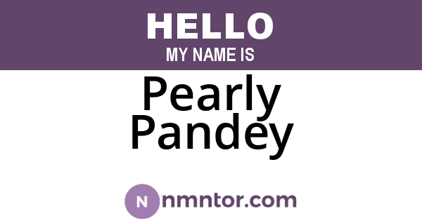 Pearly Pandey