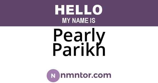 Pearly Parikh
