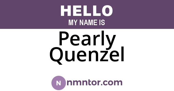 Pearly Quenzel