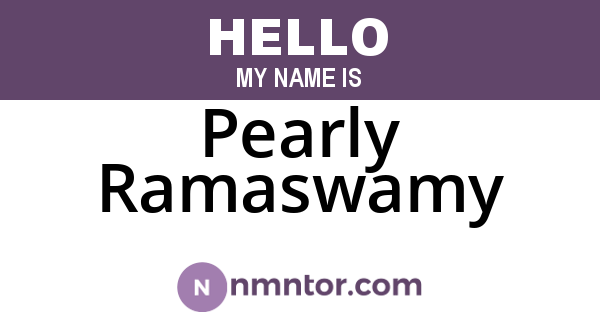 Pearly Ramaswamy