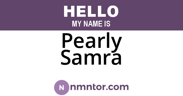 Pearly Samra