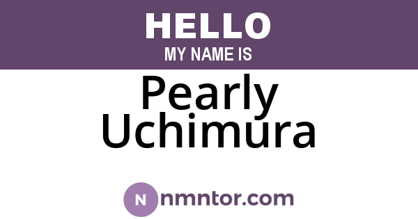 Pearly Uchimura