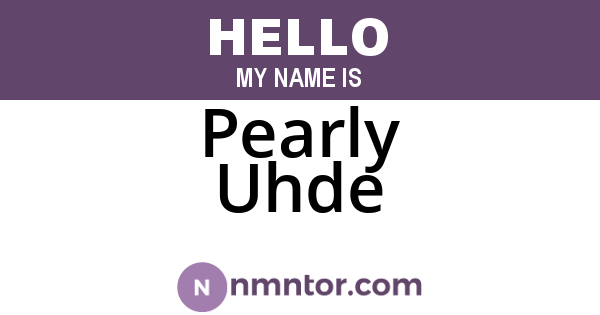 Pearly Uhde