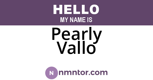 Pearly Vallo