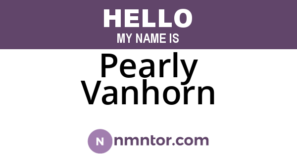Pearly Vanhorn