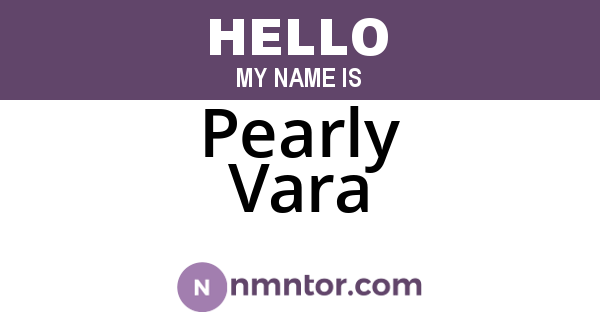 Pearly Vara