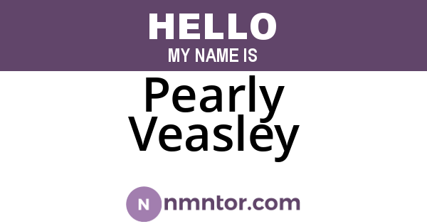 Pearly Veasley
