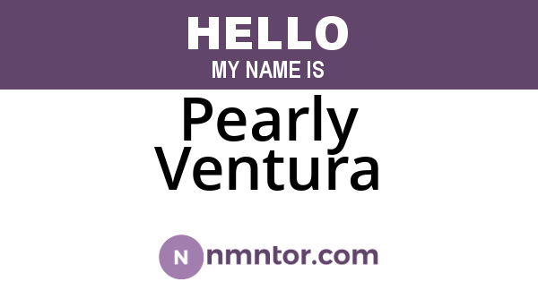 Pearly Ventura