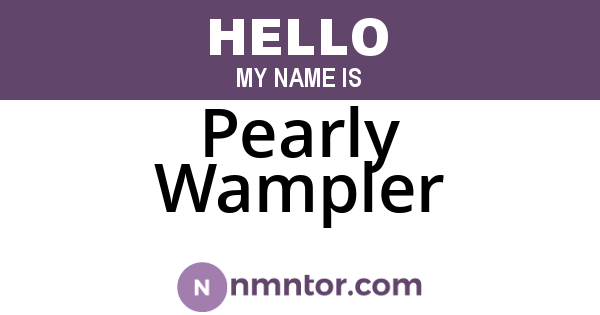 Pearly Wampler