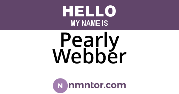 Pearly Webber