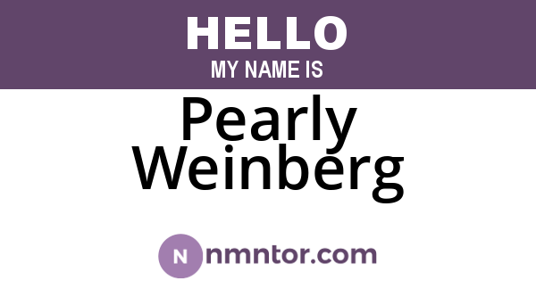 Pearly Weinberg