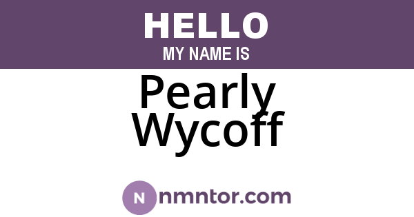 Pearly Wycoff