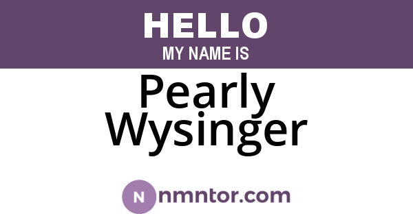 Pearly Wysinger