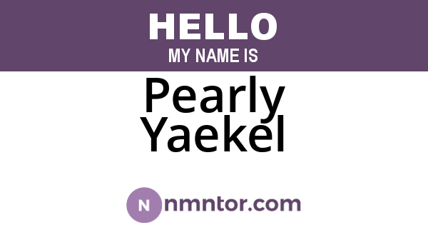 Pearly Yaekel