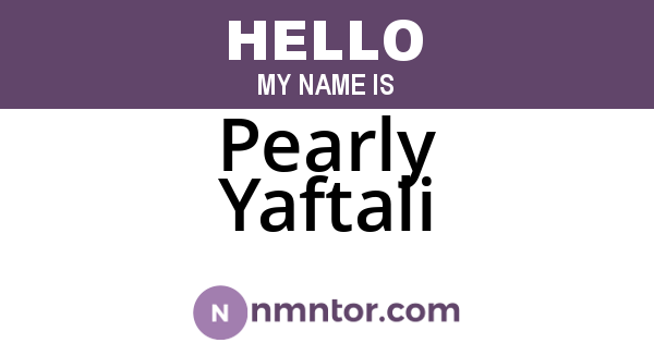 Pearly Yaftali