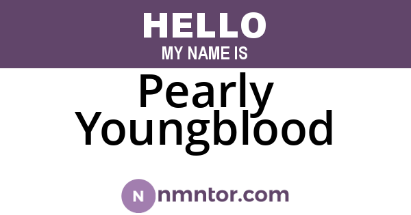 Pearly Youngblood