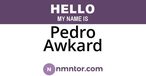 Pedro Awkard