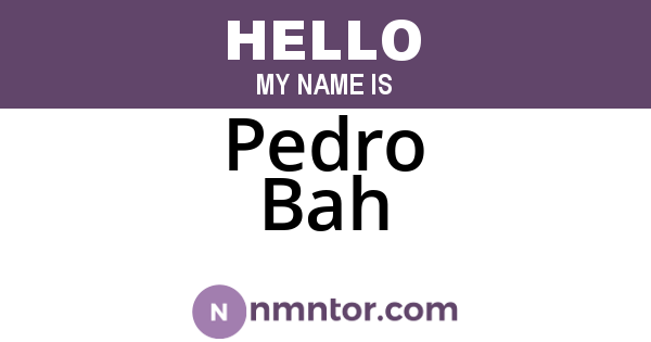 Pedro Bah