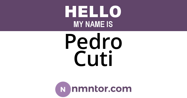 Pedro Cuti