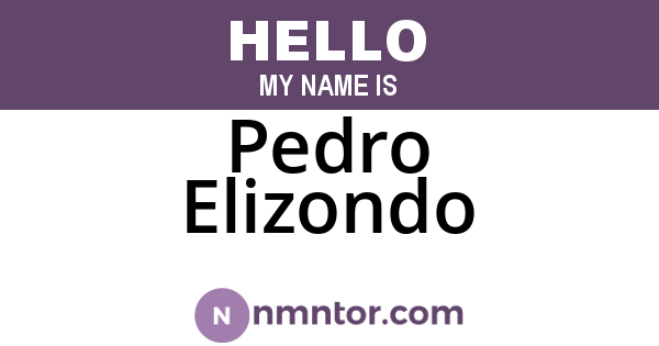 Pedro Elizondo