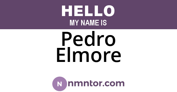 Pedro Elmore