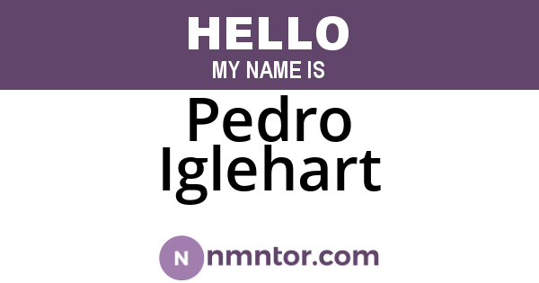 Pedro Iglehart
