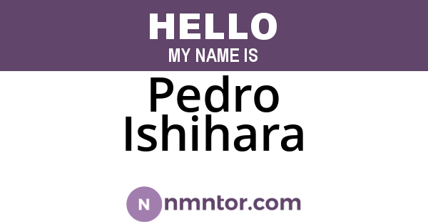 Pedro Ishihara