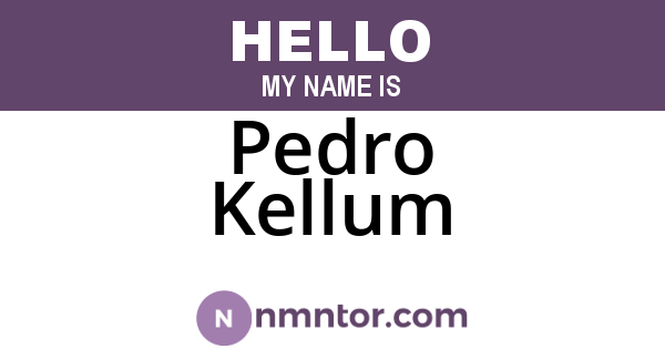 Pedro Kellum