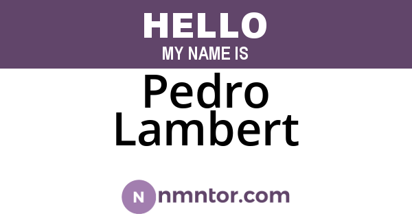 Pedro Lambert
