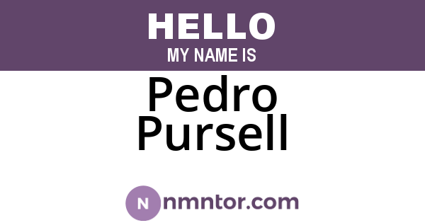 Pedro Pursell