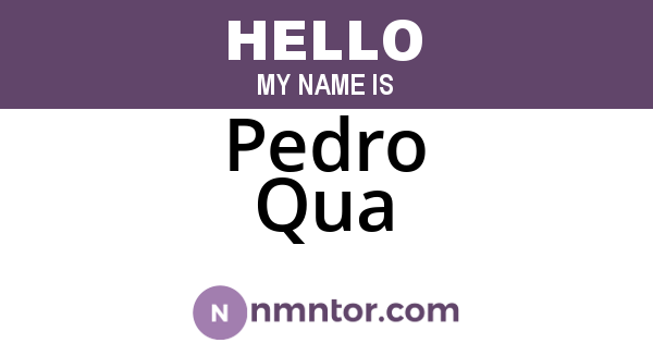 Pedro Qua