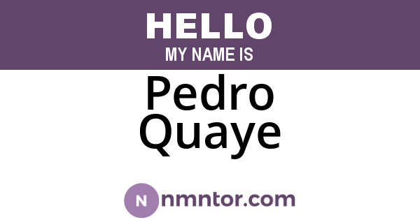 Pedro Quaye
